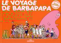 Barbapapa : le voyage de Barbapapa