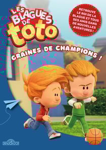 Les blagues de Toto : graines de champions