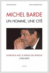 MICHEL BARDE, UN HOMME, UNE CITE