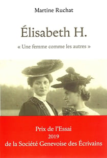ELISABETH H : UNE FEMME COMME LES AUTRES