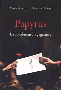 PAPYRUS : LA COMBINAISON GAGNANTE