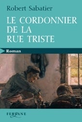 Le cordonnier de la rue triste