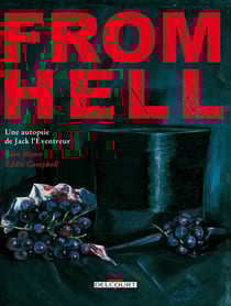 From hell, une autopsie de Jack l'Éventreur : Intégrale Tomes 1 à 3
