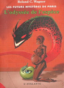 Les futurs mystères de Paris Tome 3 : l'odyssée de l'espèce