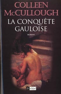 La conquete gauloise