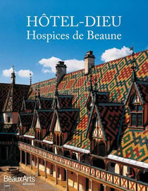 Hôtel-Dieu, hospices de Beaune