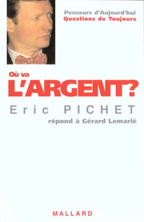 Où va l'argent?