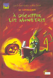 21 histoires a decoiffer les monstres