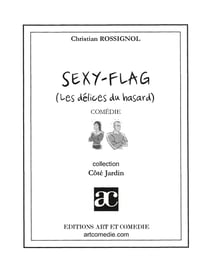 Sexy-flag - les délices du hasard