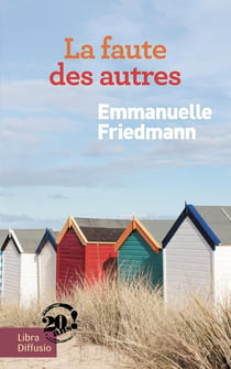 La faute des autres