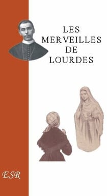 Les merveilles de lourdes