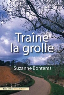 Traîne la grolle