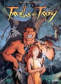Trolls de Troy Tome 4 : le feu occulte