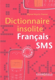 Dictionnaire insolite français-sms