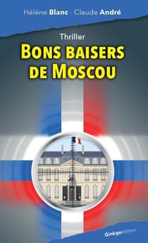 Bons baisers de Moscou