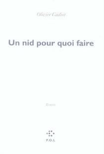 Un nid pour quoi faire