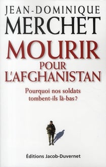 MOURIR POUR L AFGHANISTAN