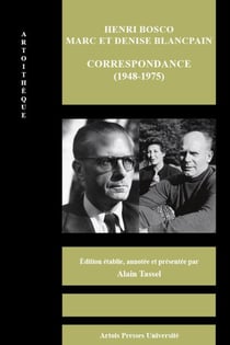 Henri Bosco - Marc et Denise Blancpain : correspondance (1948-1975)