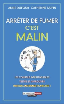 Arrêter de fumer, c'est malin