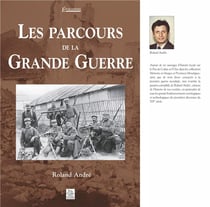 Les parcours de la grande guerre