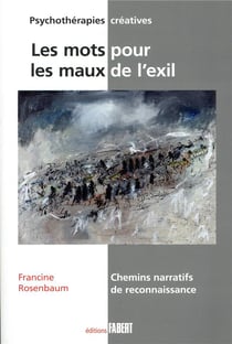 Les mots pour les maux de l'exil
