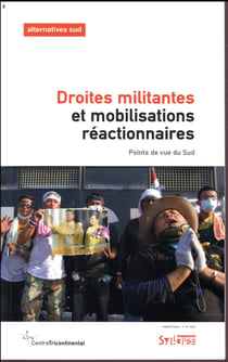 Droites militantes et mobilisations réactionnaires