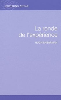 La ronde de l'expérience