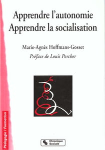 Apprendre l'autonomie -apprendre la socialisation 4e edition