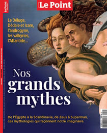 Le point Hors-Série : Nos grands mythes