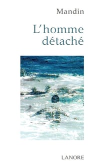 L'homme detaché