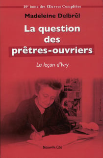 La question des prêtres-ouvriers