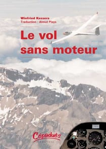 LE VOL SANS MOTEUR