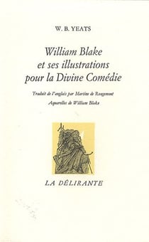 William Blake et ses illustrations pour la divine comédie