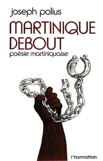 Martinique debout - poésie martiniquaise