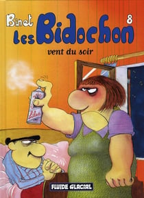 Les Bidochon Tome 8 : vent du soir