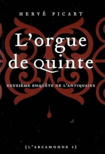 L'orgue de quinte Tome 2