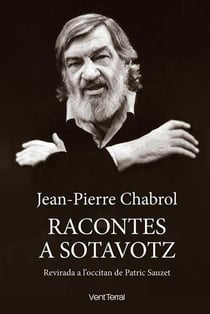 Racontes a sotavotz : Revirada a l'occitan de Patric Sauzet. « Contes à mi-voix » traduits en occitan par Patrick Sauzet