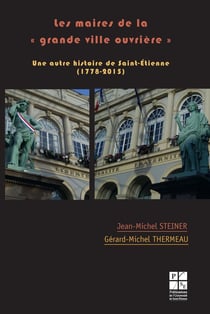 Maires de la grande ville ouvrière
