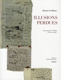 Illusions perdues - les deux poètes Tome 1 - du manuscrit à l'édition "Furne corrigée"