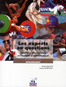 Experts en questions. Savoirs professionnels en matière d'entraînement.
