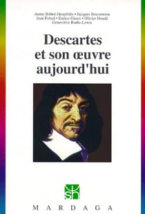 Descartes et son oeuvre aujourd'hui