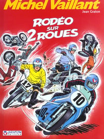 Michel Vaillant Tome 20 : rodéo sur 2 roues