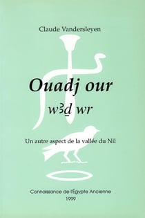 Ouadj our (w3d wr) - un autre aspect de la vallée du nil