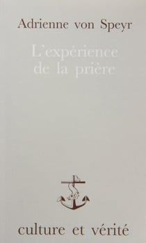 L'expérience de la prière