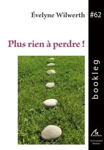 Plus rien à perdre