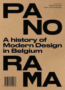 Panorama - a history of modern design in Belgium