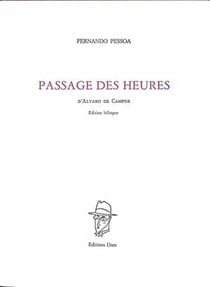 Passage des heures : poème d'Alvaro de Campos