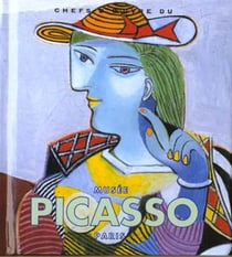 Les chefs d'oeuvre du musee picasso