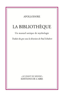 La bibliothèque : un manuel antique de mythologie