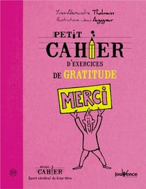 Petit cahier d'exercices : de gratitude